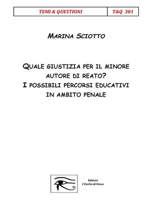 cover image of Quale giustizia per il minore autore di reato